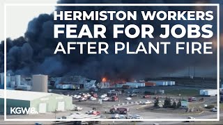 Hermiston food plant workers fear they may lose jobs after explosion decimated warehouse [upl. by Wit286]