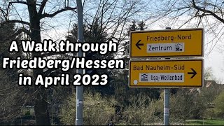 FriedbergHessen im April 2023 [upl. by Nnaegroeg145]