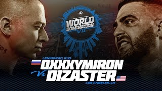 KOTD  Oxxxymiron RU vs Dizaster USA  WDVII [upl. by Appilihp]