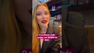 Oa professora pode receber de R706 a R3893 todos os meses do INSS 💰 [upl. by Lyrrehs]