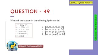 Question  49  Class 12th CBSE 2021 Computer Science MidTerm Paper  Lists in Python [upl. by Shelba]