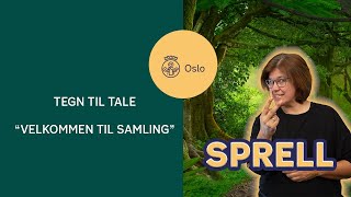 Hei og velkommen til samling 🎵 Tegn til tale [upl. by Aidroc]