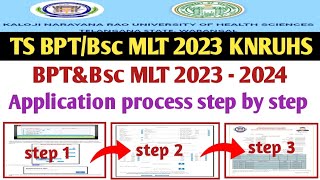 Knruhs  BPTampBsc MLT 2023 Application Process step by step in Telugu  How to apply for bptampbsc mlt [upl. by Wilt781]