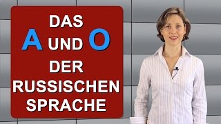 Das A und O der russischen Sprache [upl. by Jonathon]