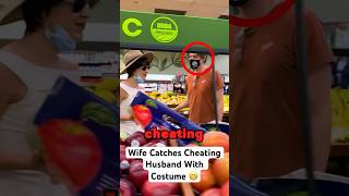 Wife Catches Cheating Husband With Costume [upl. by Ahsak]