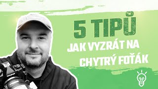 004  Jak vyzrát na chytrý foťák [upl. by Alphard]