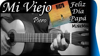 MI VIEJO 👴  Piero  GUITARRA  MusikMan N°038 [upl. by Roti856]