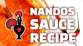 Authentic Nandos Hot Sauce Recipe [upl. by Simpson]