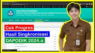 Cek Progres Dapodik Hasil Singkronisasi Dapodik di Web Data Pokok Pendidikan [upl. by Farlee]