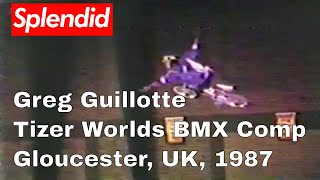 Greg Guillotte Tizer Worlds  Gloucester 1987 UKBFA Old School BMX Freestyle Competiion [upl. by Felipa641]