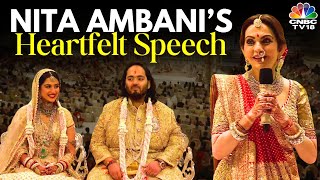 Nita Ambanis Heartfelt Kanyadaan Speech Brings Guests To Tears  Ambani Wedding  N18V [upl. by Honorine]