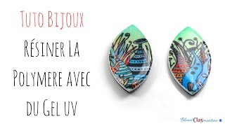 Tuto  Résiner avec le gel uv sur la polymère [upl. by Gazo]