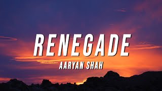 Aaryan Shah  Renegade TikTok Remix Lyrics [upl. by Setsero]