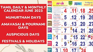 Tamil Calendar June 2023  Holidays Muhurtham Amavasai Pournami Auspicious Date amp More [upl. by Adnertal]