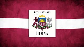 The National Anthem of Latvia  Dievs svētī Latviju Official instrumental version [upl. by Avaria]