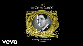 Carlos Gardel  Mi Mocosita Audio [upl. by Lundgren]