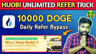 🔥300 Huobi Pro Unlimited Refer Trick Daily  Huobi Global New Offer  Huobi New Airdrop 10M 🤑🤑 [upl. by Manuel]