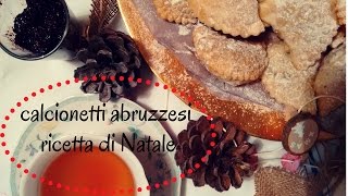 Calcionetti Abruzzesi  RICETTA DI NATALE ft55Winston55 [upl. by Whittemore796]