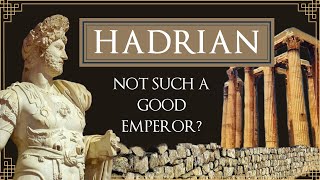 Emperor Hadrian  An Evil Genius [upl. by Oicnevuj]