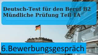 6 Beschreiben Bewerbungsgespräch  Mündliche Prüfung Teil 1 B2 Beruflich [upl. by Vano304]