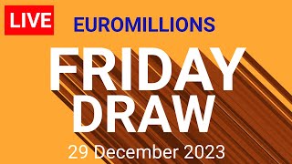 The National lottery Euromillions Draw Live Results Friday 29 December 2023 [upl. by Ogeid881]