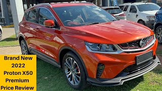 2022 Proton X50 15T Premium Price Review  Cost Of Ownership  Volvo Engine  Features  Insurance [upl. by Aerdnak]