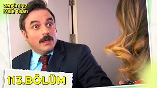 Zengin Kız Fakir Oğlan 113Bölüm NostaljiTRT [upl. by Sirmons49]