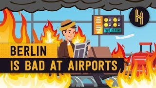 Why Berlins 15 YearOld Airport has Never Had a Flight [upl. by Nwahsan]