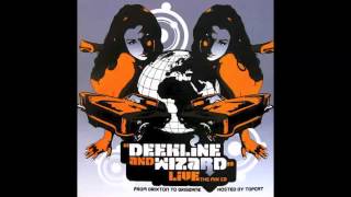 Deekline amp Wizard LIVE [upl. by Alol81]