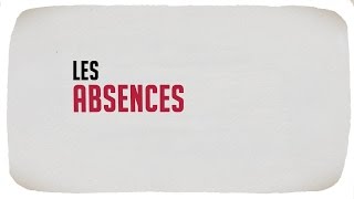 Les absences [upl. by Savart]