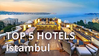 TOP 5 hotels with 5 in Istanbul Best Istanbul hotels 2020 Turkey [upl. by Dnomaid]