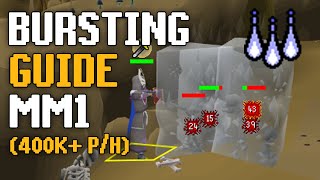 Bursting MM1 Guide OSRS 400k XP PH [upl. by Lyontine400]