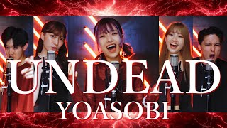 【ヤバすぎるアカペラ】UNDEAD  YOASOBI 〈物語〉シリーズ オフampモンスターシーズン』主題歌 [upl. by Nauqaj522]