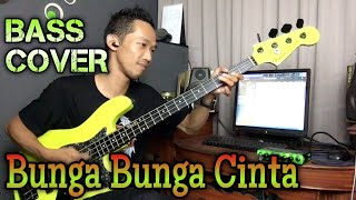 Bunga Bunga Cinta  Bass Cover [upl. by Aneerhs]