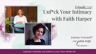 Episode 127 Unfck Your Intimacy with Dr Faith Harper [upl. by Asiole506]