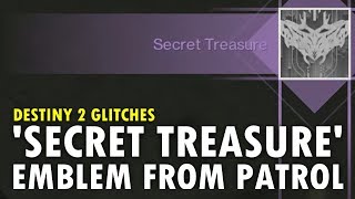 Destiny 2 Glitches Secret Treasure Emblem From Patrol No Mindbender Adventure [upl. by Ysdnyl]