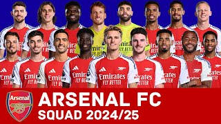 ARSENAL FC Full Squad For Season 202425  Arsenal  FootWorld [upl. by Rafferty494]