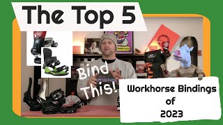 The Top 5 Work Horse Snowboard Bindings of 20222023 [upl. by Milda]