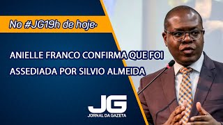 Anielle Franco confirma que foi assediada por Silvio Almeida 06092024 [upl. by Serles]