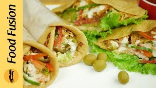 Chicken Shawarma  Home made Chicken shawarma Recipe By Food Fusion [upl. by Miner]