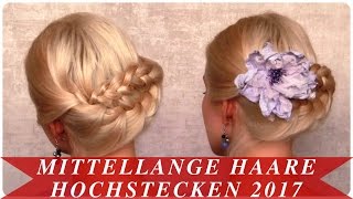 Mittellange haare hochstecken 2017 [upl. by Coral400]