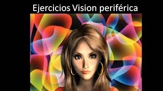 Ejercicios para practicar la vision periferica y ver el aura [upl. by Thaine]