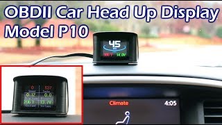 Model P10 OBDII Head Up Display HUD Full Review [upl. by Uziel]