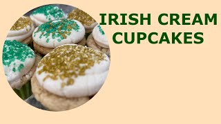 IRISH CREAM CUPCAKES  St Patrick’s Day  Patron Saint of Engineers Irishcake2021 stpatricksday [upl. by Osithe963]