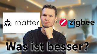 Matter vs Zigbee 2024 Welcher Smart Home Standard ist besser [upl. by Nirb]