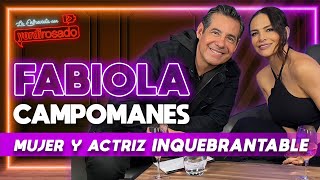 FABIOLA CAMPOMANES mujer y actriz INQUEBRANTABLE  La entrevista con Yordi Rosado [upl. by Meesan]