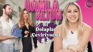 Damla Altun  3 Bölüm  Bi Dolaplar Çeviriyoruz [upl. by Eetnuahs]