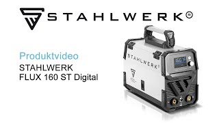 STAHLWERK Schweißgerät FLUX 160 ST Digital mit 160 A synergischem Drahtvorschub Lift TIG und MMA [upl. by Corvin]