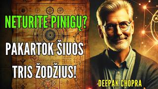 PAKARTOKITE ŠIUS 3 ŽODŽIUS BET NIEKAM JŲ NESAKYKITE  Deepak Chopra [upl. by Edmon]