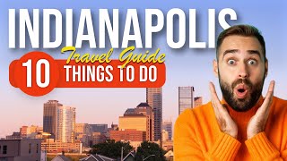 TOP 10 Things to do in Indianapolis USA 2023 [upl. by Lathan146]